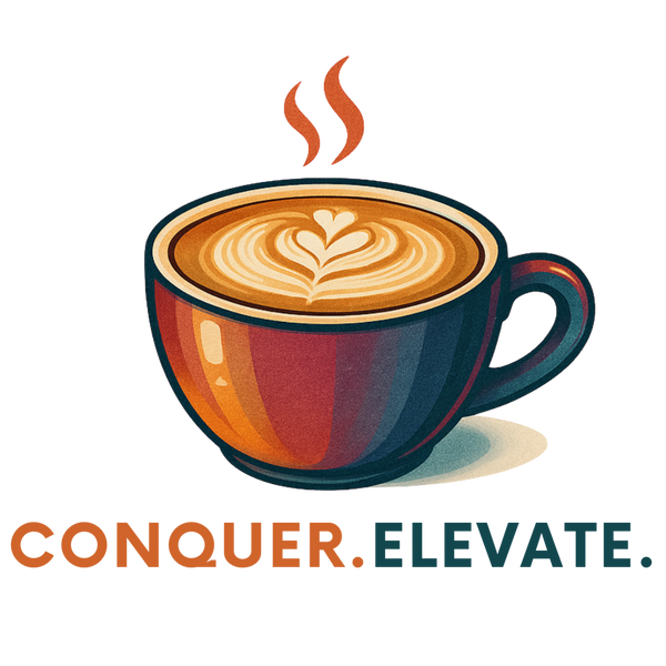 CONQUER.ELEVATE.